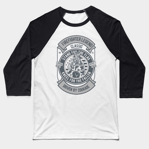 Firefighter Legend Baseball T-Shirt by Pureteeshop